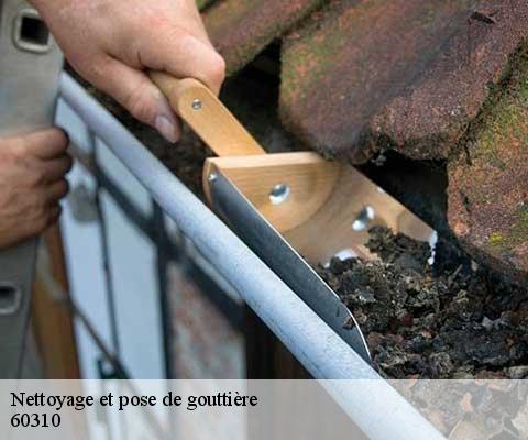 Nettoyage et pose de gouttière  60310